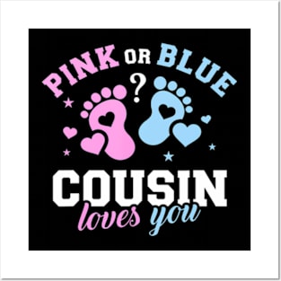 Gender reveal cousin Posters and Art